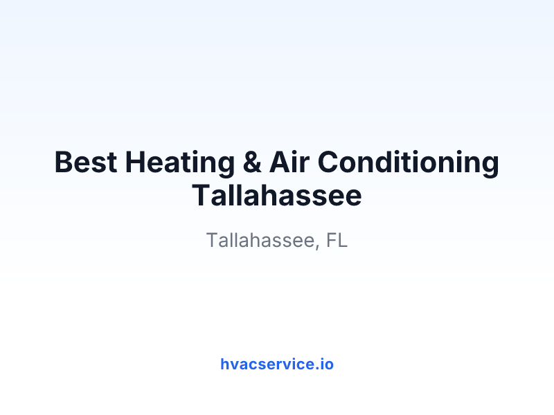 Best Heating & Air Conditioning Tallahassee