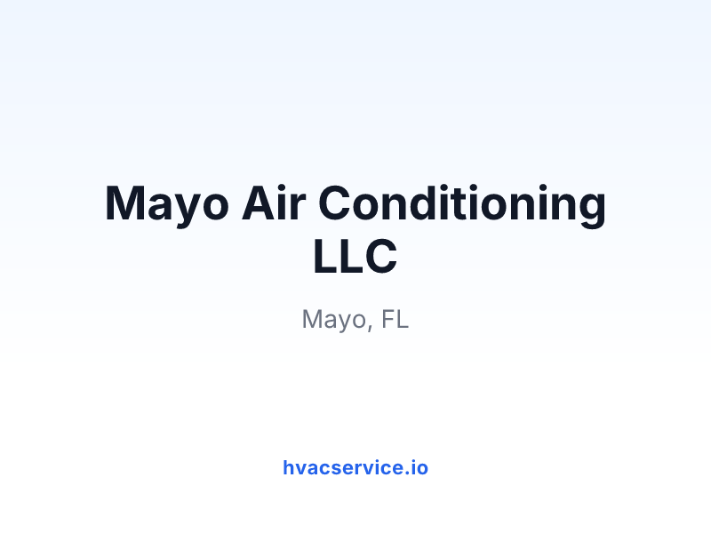 Mayo Air Conditioning LLC