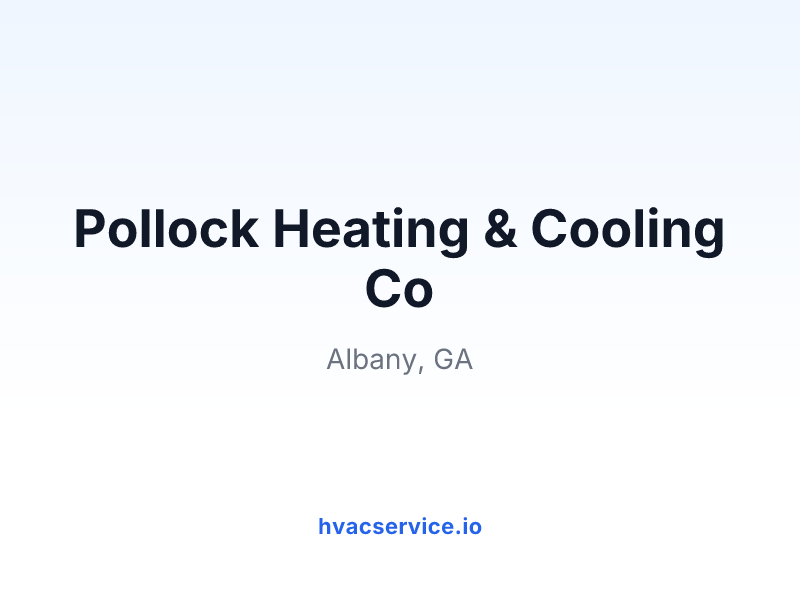 Pollock Heating & Cooling Co
