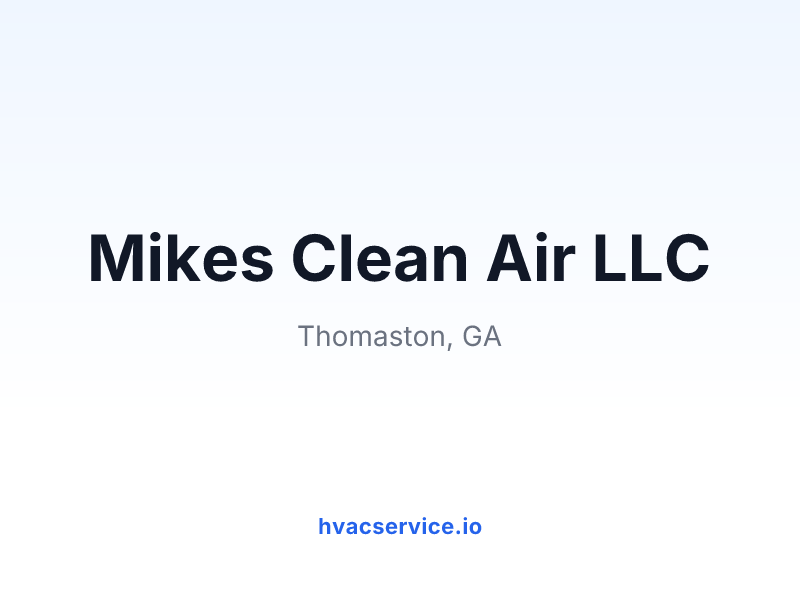 Mikes Clean Air LLC