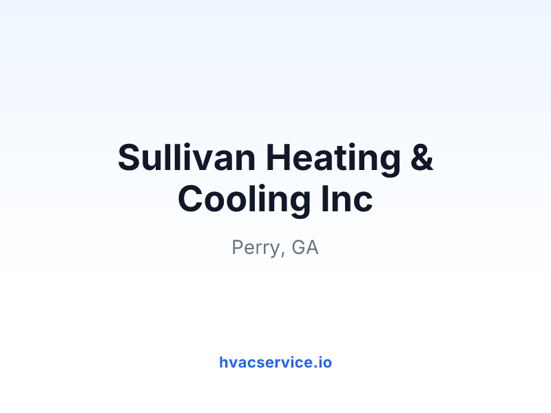 Sullivan Heating & Cooling Inc
