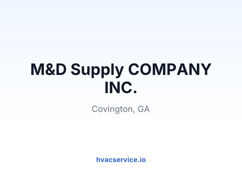 M&D Supply COMPANY INC.