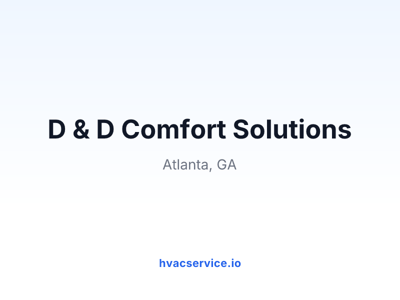 D & D Comfort Solutions