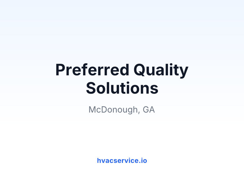 Preferred Quality Solutions