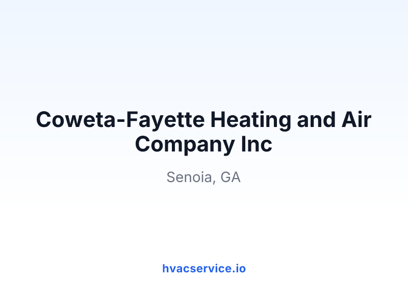 Coweta-Fayette Heating and Air Company Inc