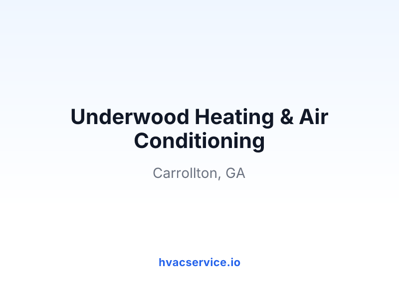 Underwood Heating & Air Conditioning