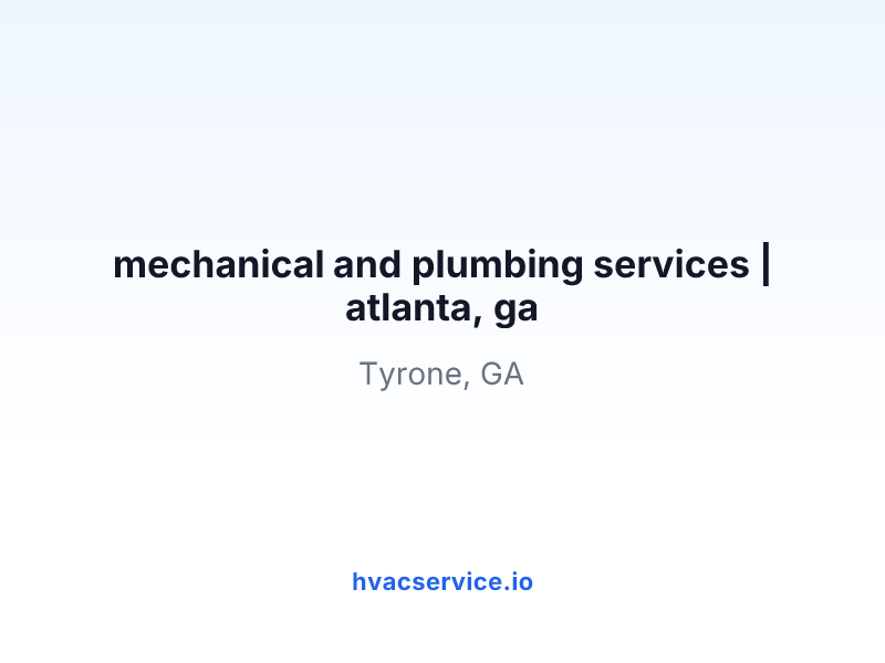 mechanical and plumbing services | atlanta, ga
