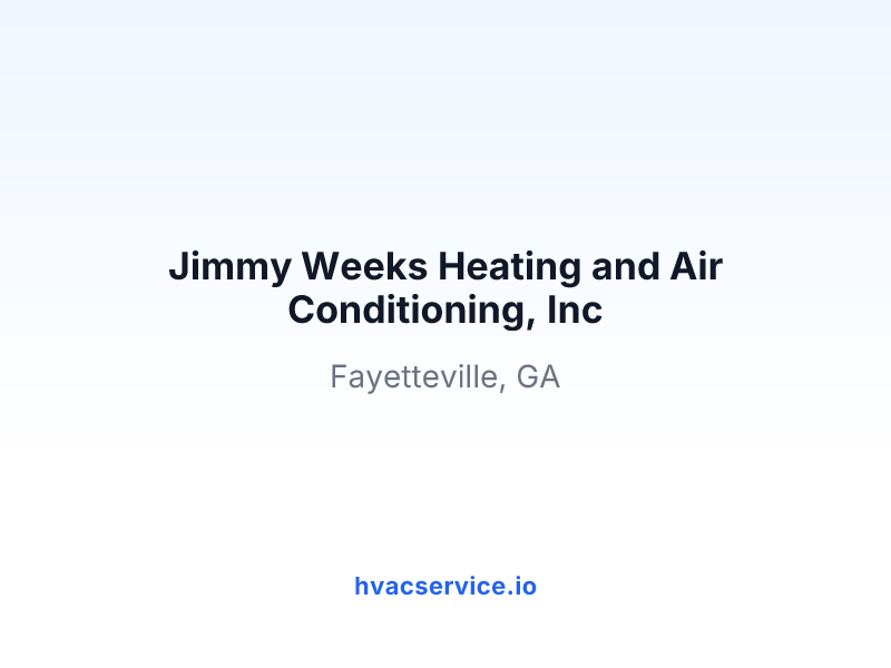 Jimmy Weeks Heating and Air Conditioning, Inc