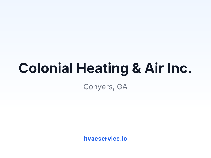 Colonial Heating & Air Inc.