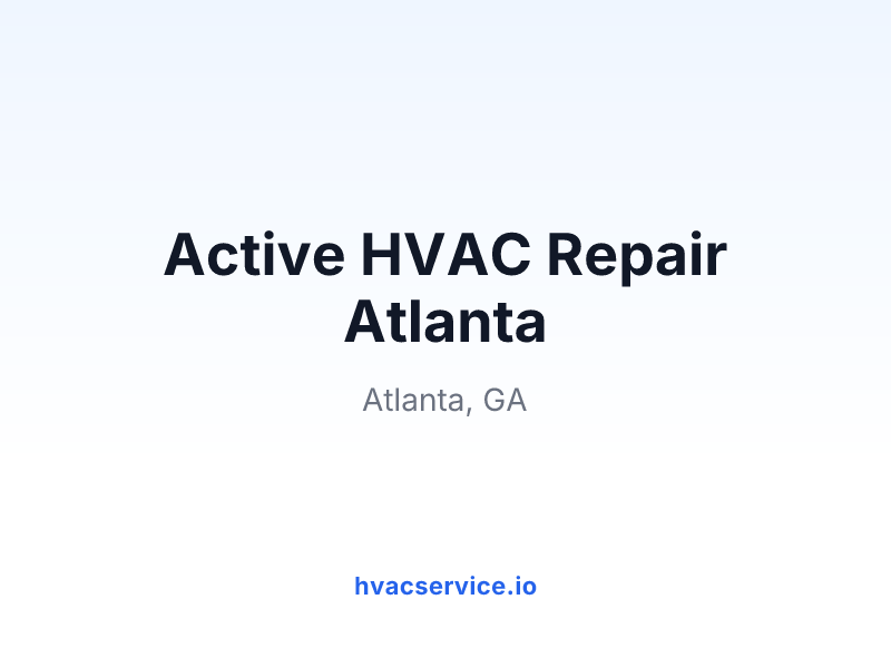 Active HVAC Repair Atlanta