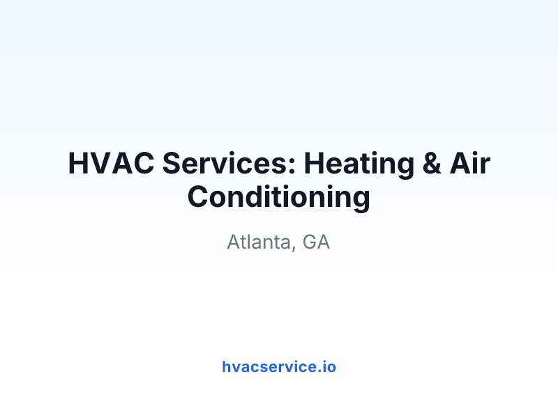HVAC Services: Heating & Air Conditioning