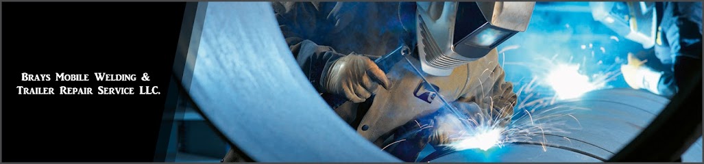 Brays Mobile Welding & Trailer Repair Service