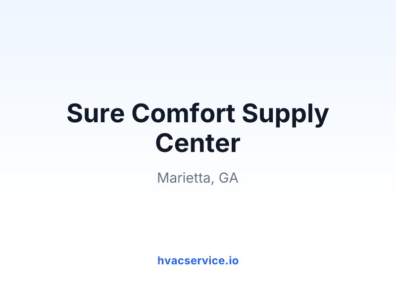 Sure Comfort Supply Center