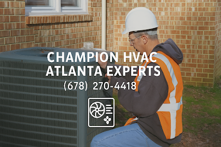 Champion HVAC Atlanta Experts