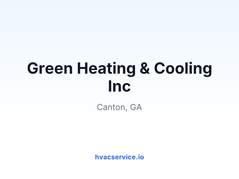 Green Heating & Cooling Inc