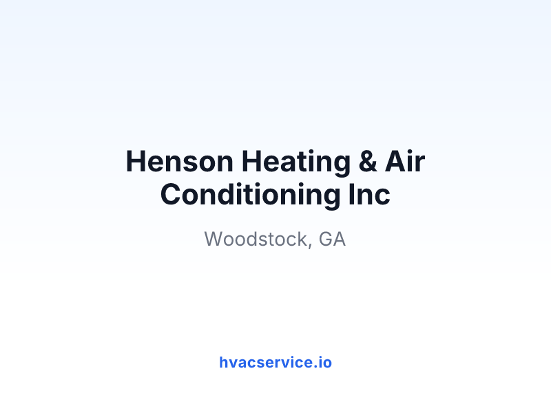 Henson Heating & Air Conditioning Inc