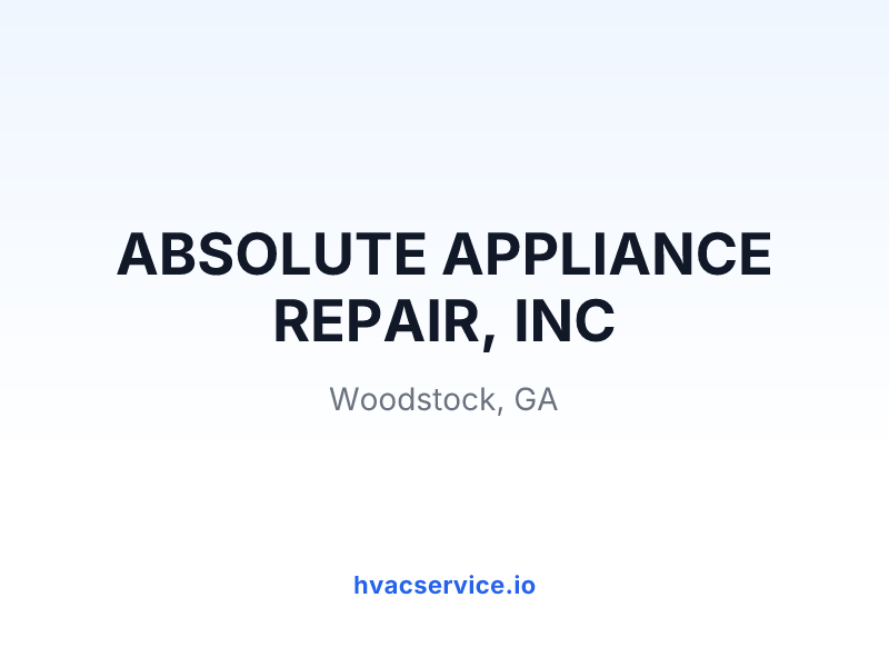 ABSOLUTE APPLIANCE REPAIR, INC