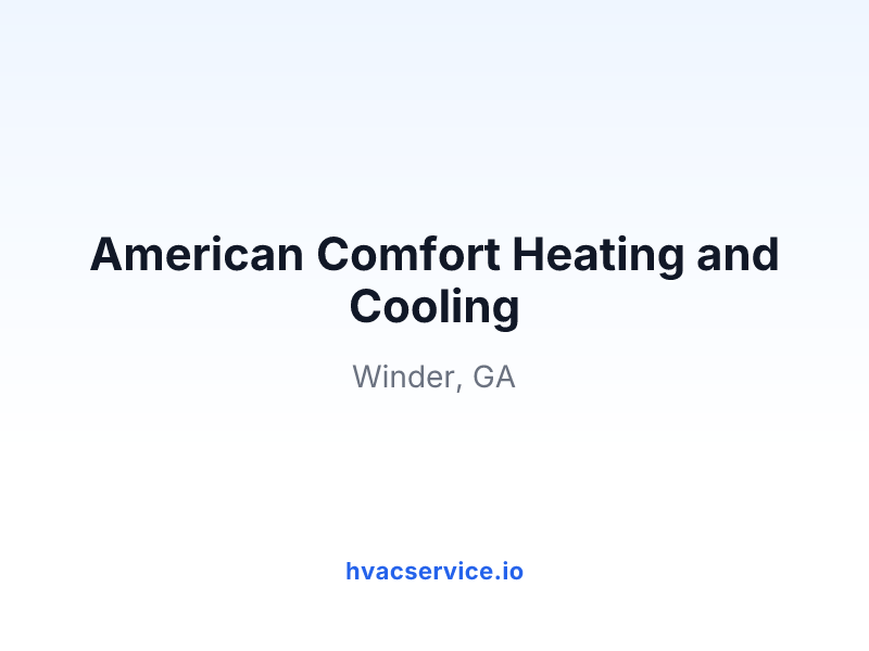 American Comfort Heating and Cooling