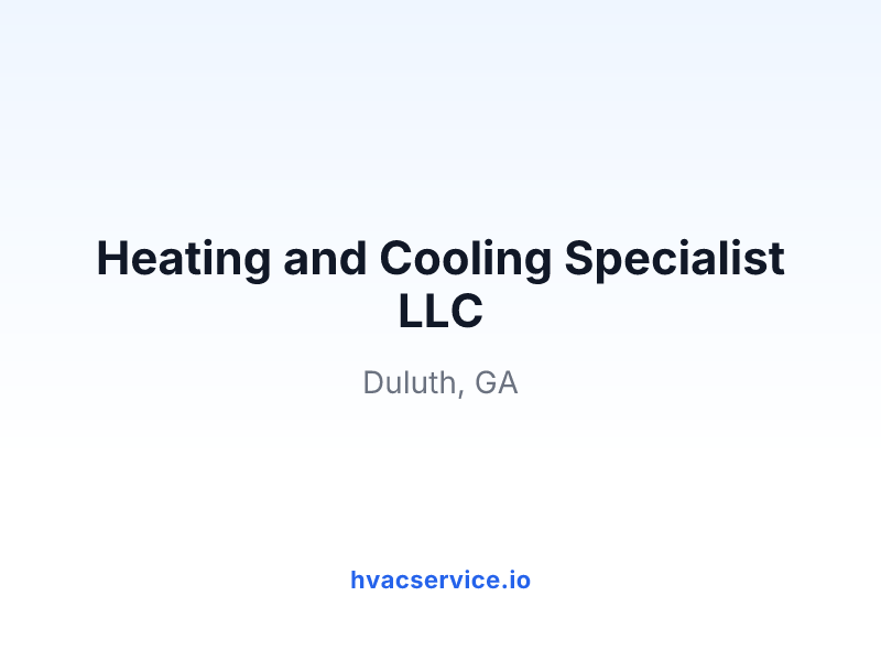 Heating and Cooling Specialist LLC