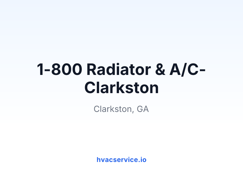 1-800 Radiator & A/C-Clarkston