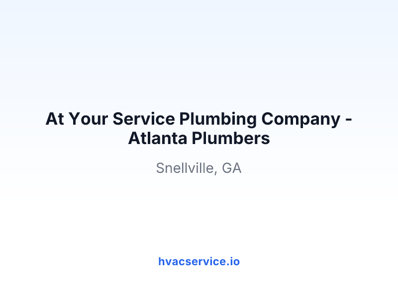At Your Service Plumbing Company - Atlanta Plumbers