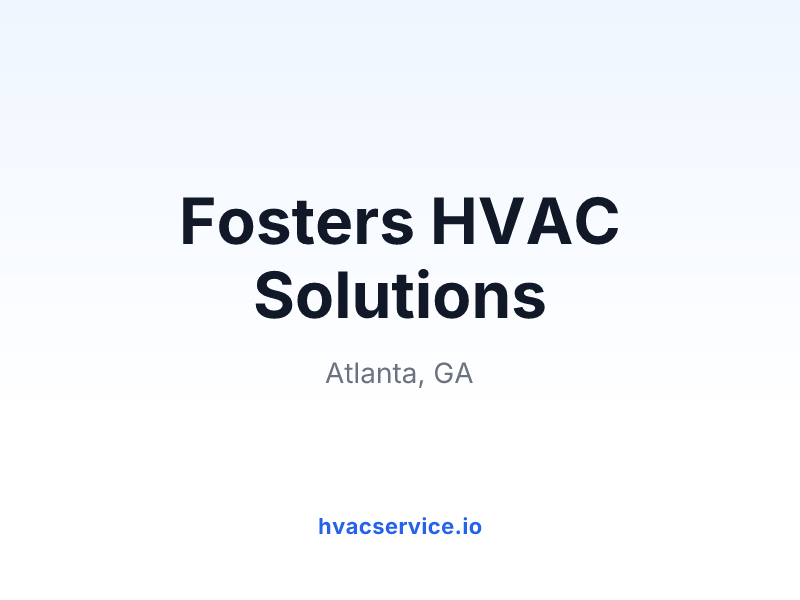 Fosters HVAC Solutions