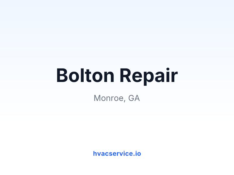 Bolton Repair