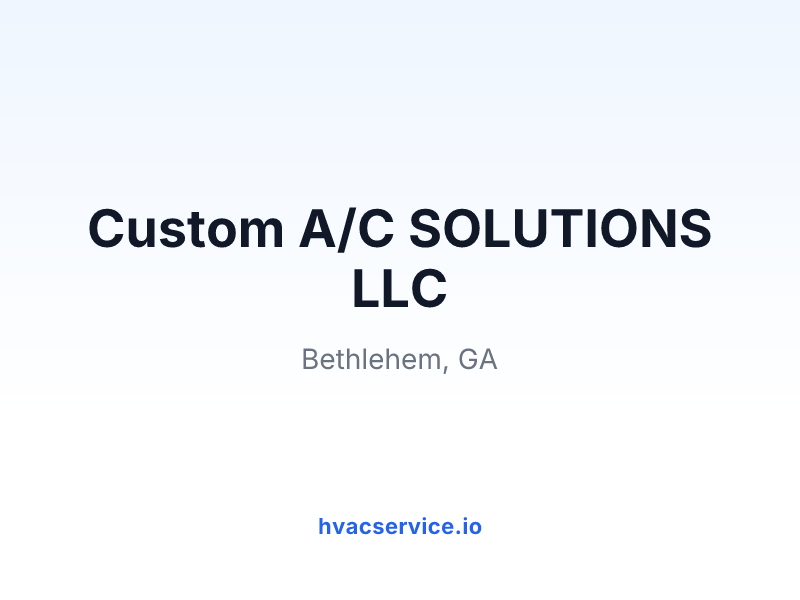 Custom A/C SOLUTIONS LLC