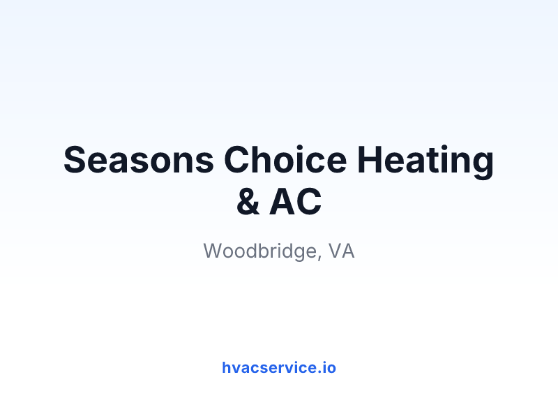 Seasons Choice Heating & AC
