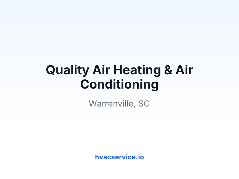 Quality Air Heating & Air Conditioning