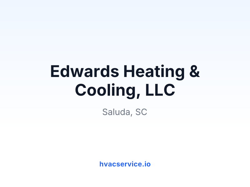 Edwards Heating & Cooling, LLC