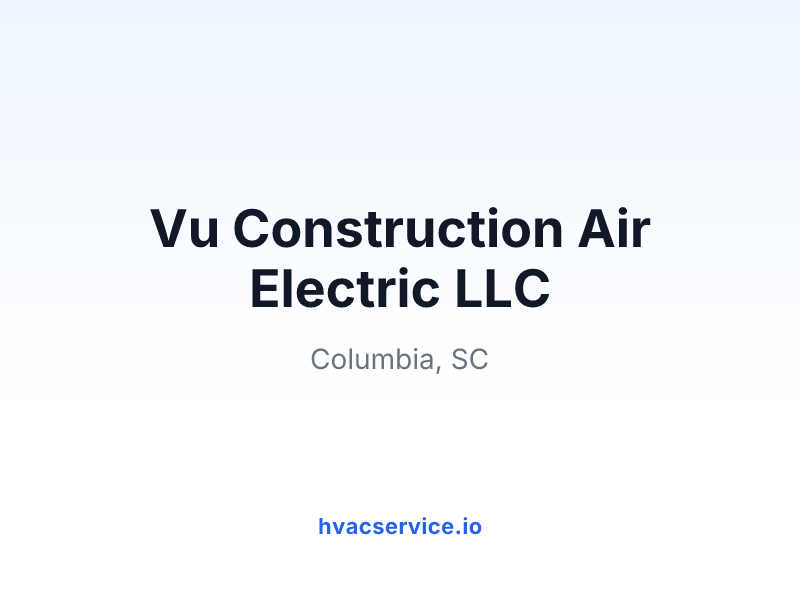 Vu Construction Air Electric LLC