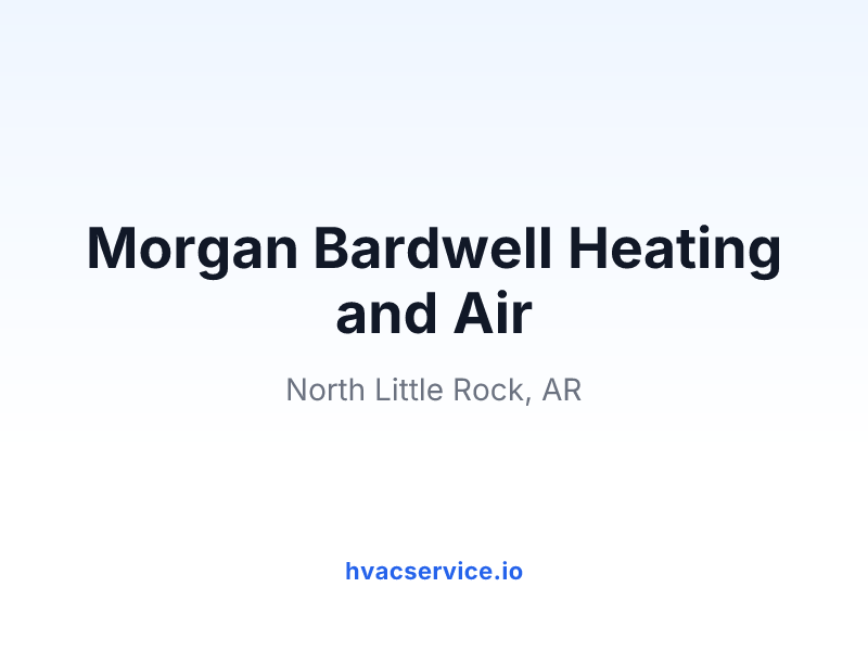 Morgan Bardwell Heating and Air