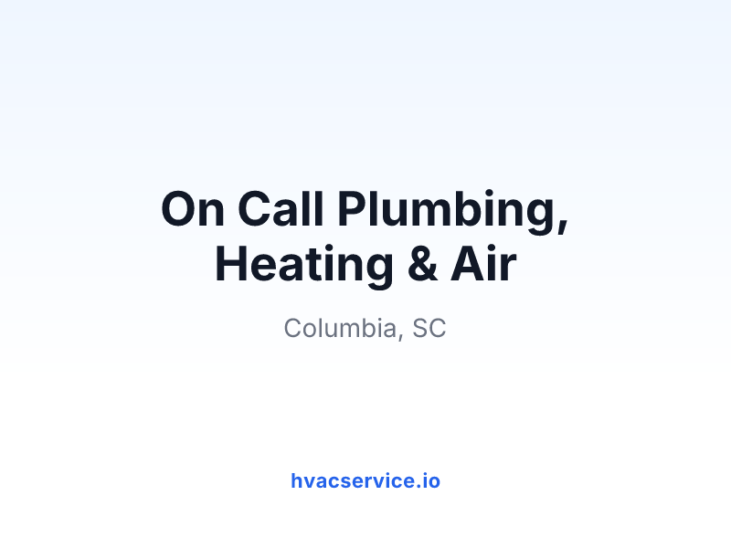 On Call Plumbing, Heating & Air