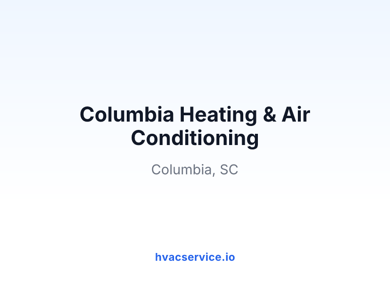 Columbia Heating & Air Conditioning