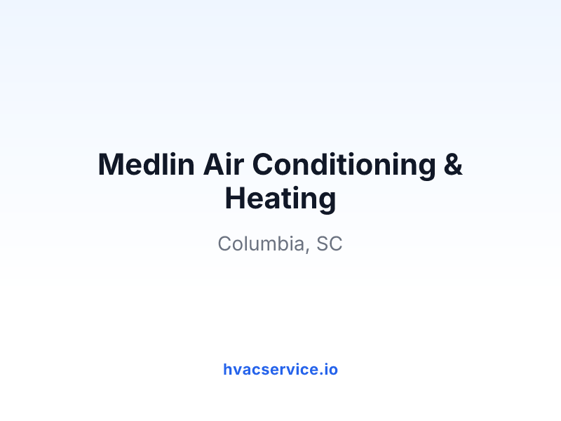 Medlin Air Conditioning & Heating