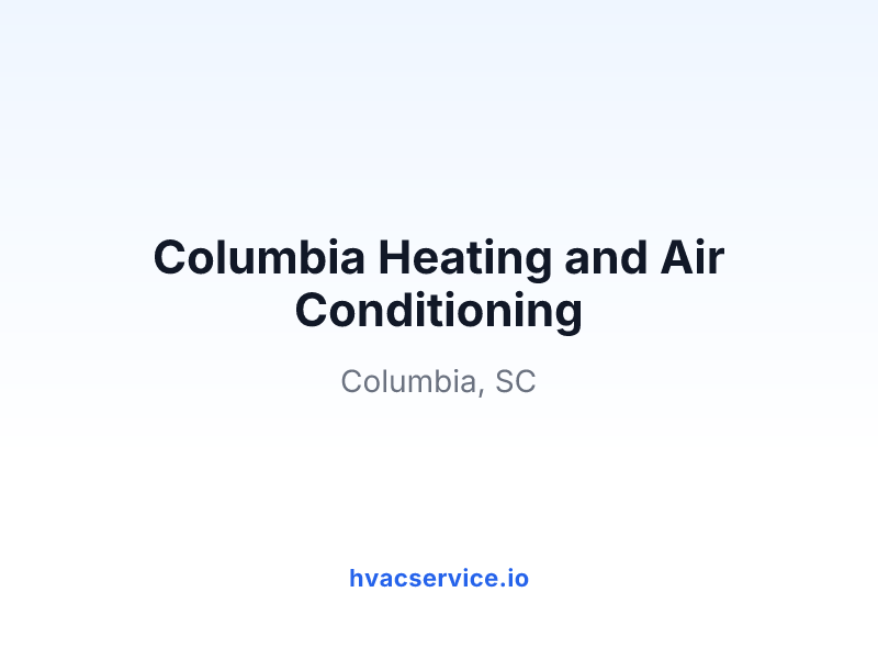 Columbia Heating and Air Conditioning