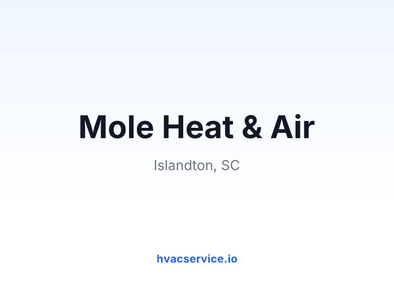 Mole Heat & Air