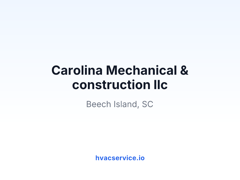 Carolina Mechanical & construction llc