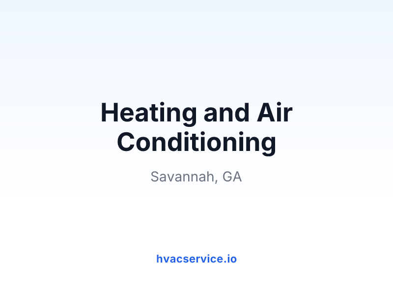 Heating and Air Conditioning