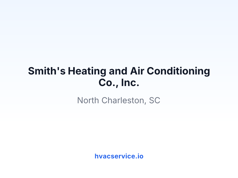 Smith's Heating and Air Conditioning Co., Inc.