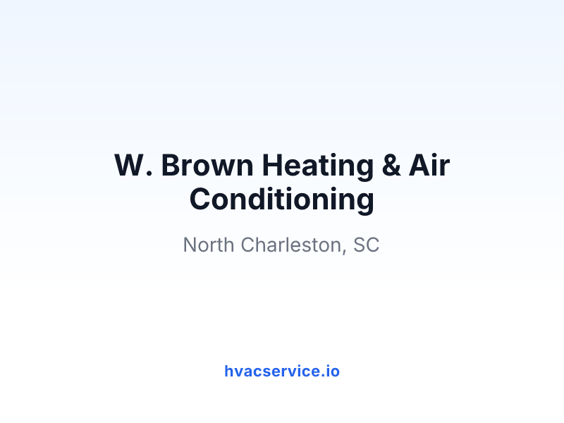 W. Brown Heating & Air Conditioning