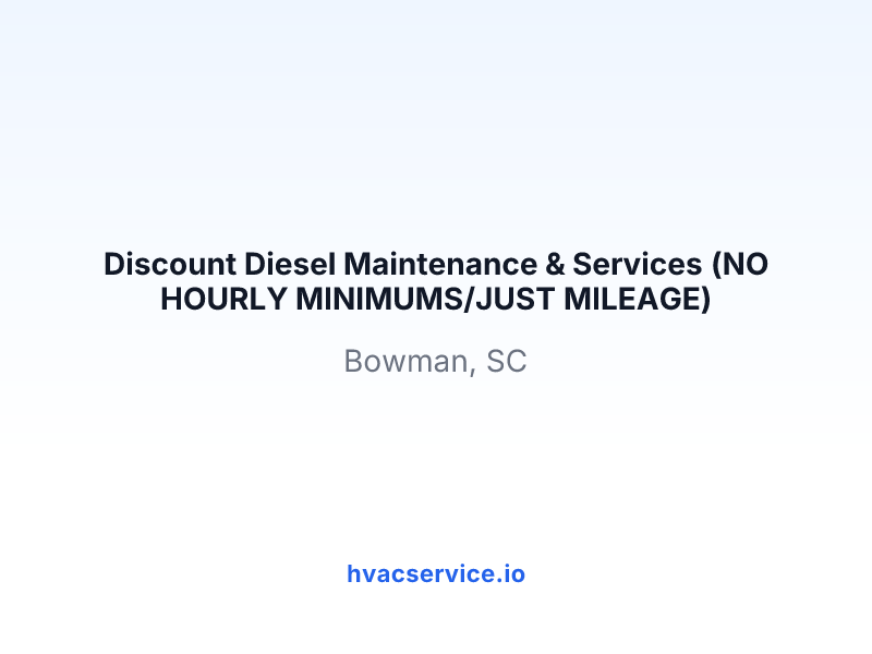 Discount Diesel Maintenance & Services (NO HOURLY MINIMUMS/JUST MILEAGE)