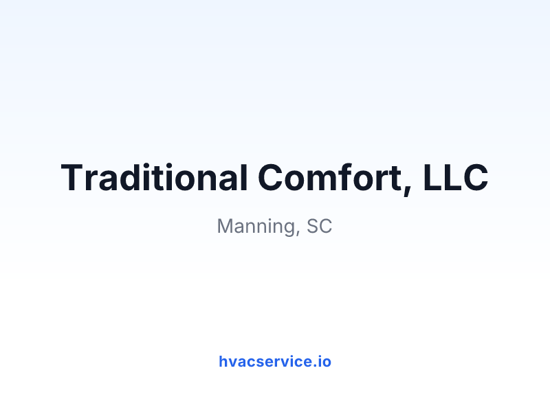 Traditional Comfort, LLC