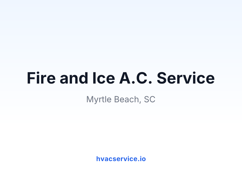 Fire and Ice A.C. Service