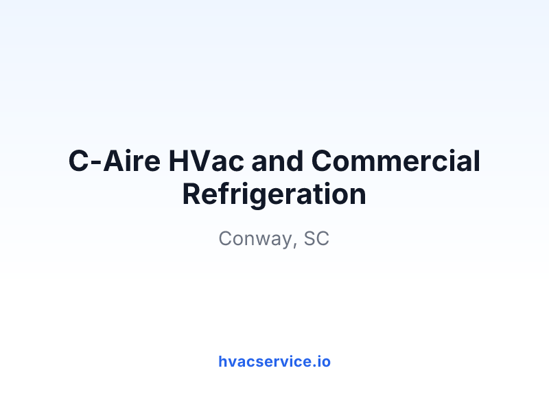 C-Aire HVac and Commercial Refrigeration