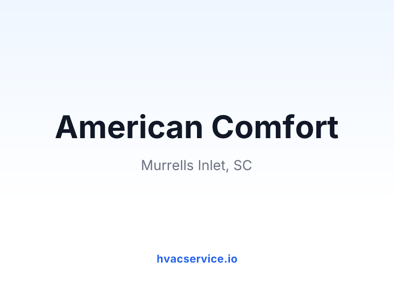American Comfort