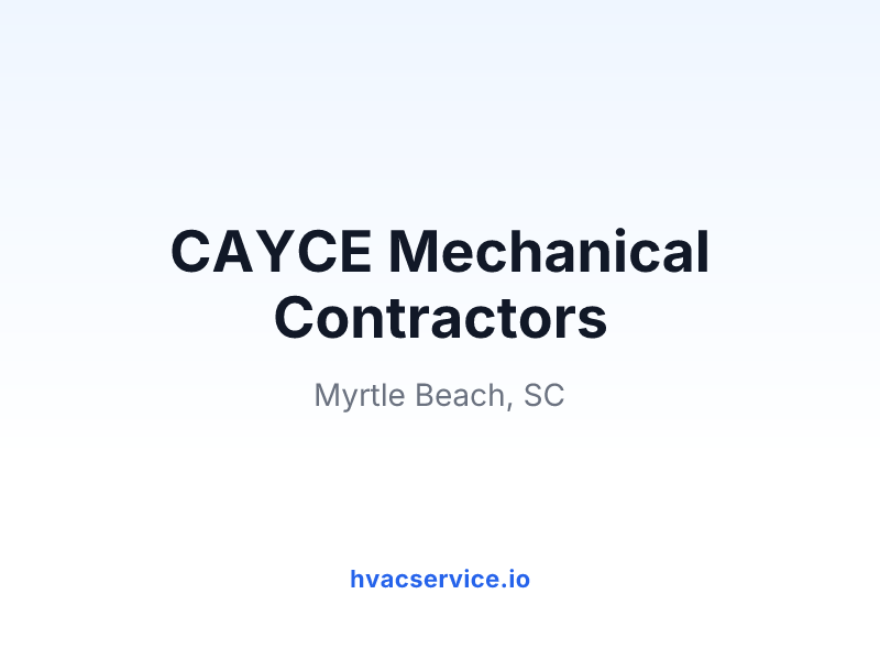 CAYCE Mechanical Contractors