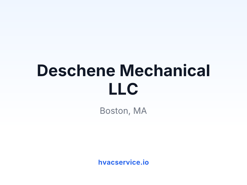 Deschene Mechanical LLC