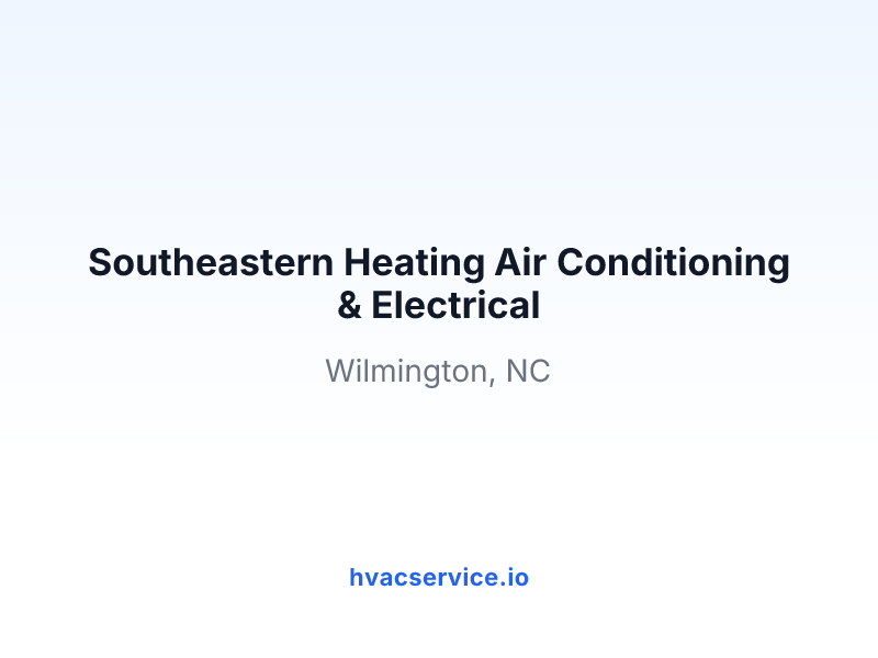 Southeastern Heating Air Conditioning & Electrical